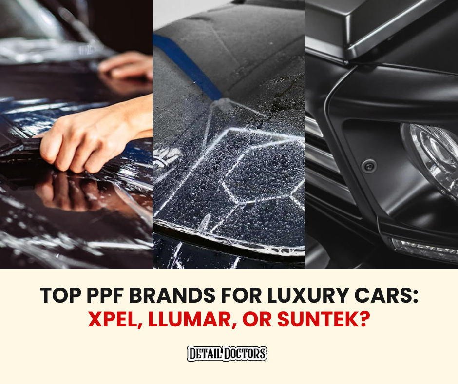 Best Paint Protection Film Brands for Luxury Cars: XPEL, LLumar, or Su