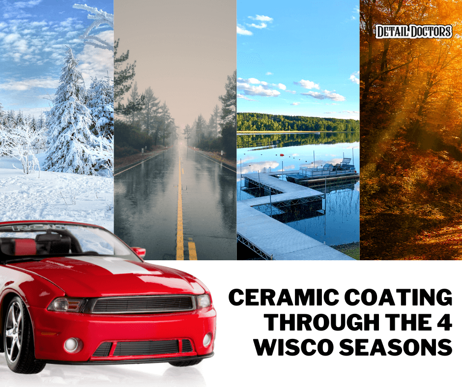 How Does Ceramic Coating Hold Up Through The Wisconsin Seasons