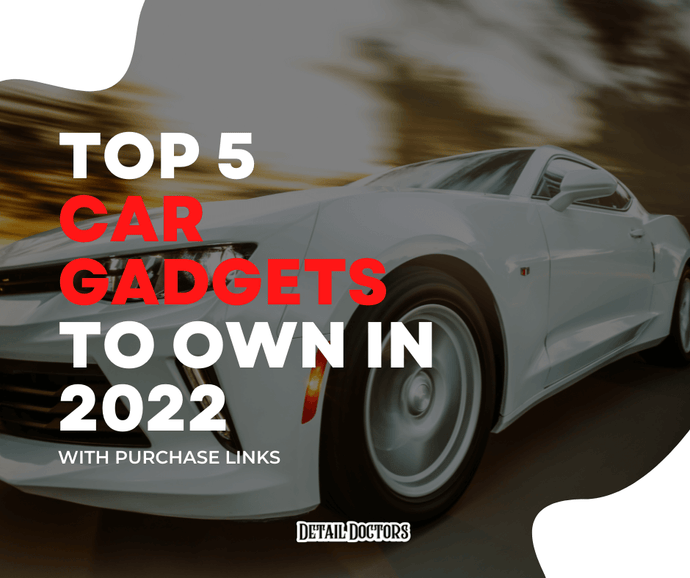 Top 5 Car Gadgets To Own In 2022