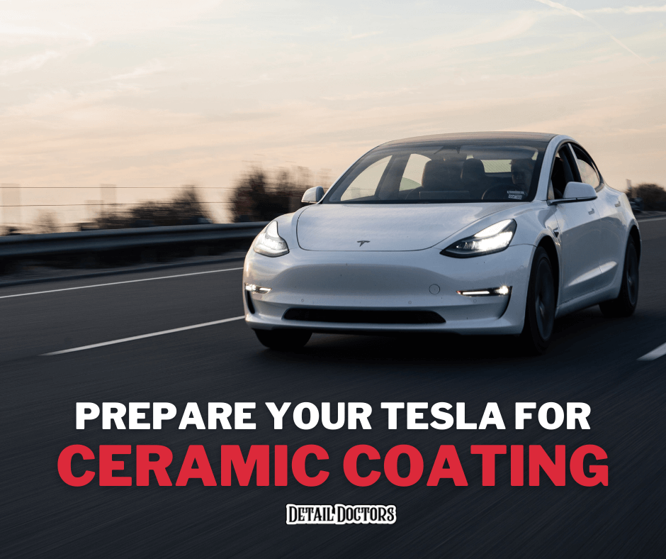 Preparing Your Tesla For Ceramic Coatings - A Complete Guide