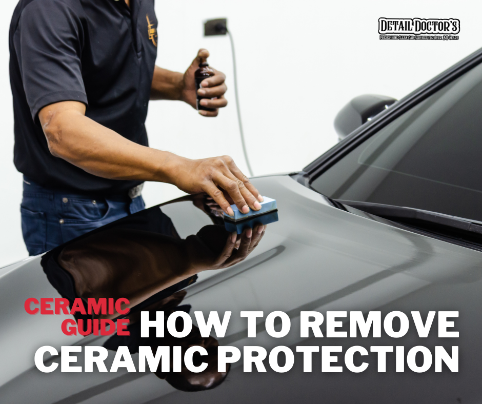 A Guide to Removing Your Ceramic Car Protection
