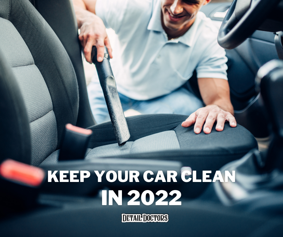 How To Keep Your Car Clean in 2022