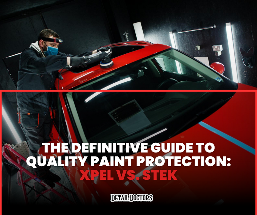 The Definitive Guide to Quality Paint Protection: XPEL vs. STEK