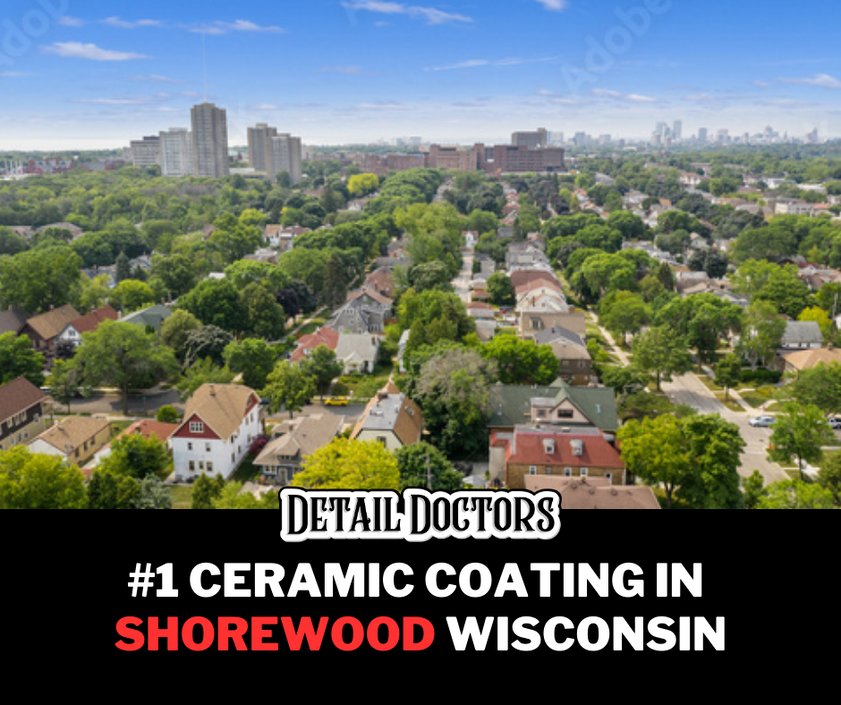Best Ceramic Coating in Shorewood, Wisconsin | Detail Doctors