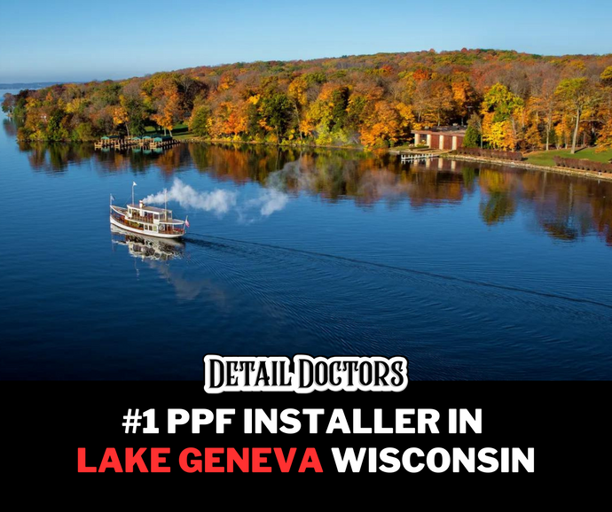 Best Paint Protection Film in Lake Geneva, Wisconsin | Detail Doctors