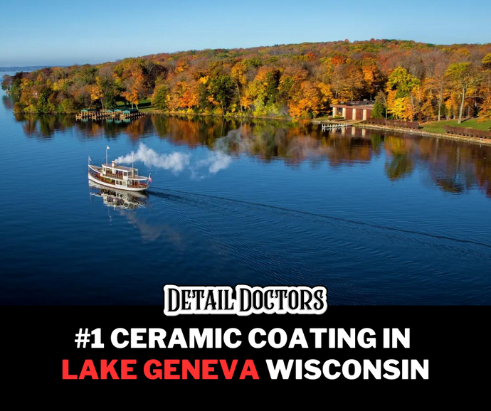 Best Ceramic Coating in Lake Geneva, Wisconsin | Detail Doctors