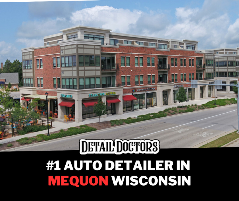 detail doctors is the best auto detailer in mequon, wisconsin