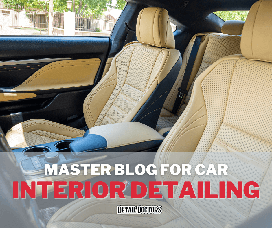 Car Interior Detailing – The MASTER Blog