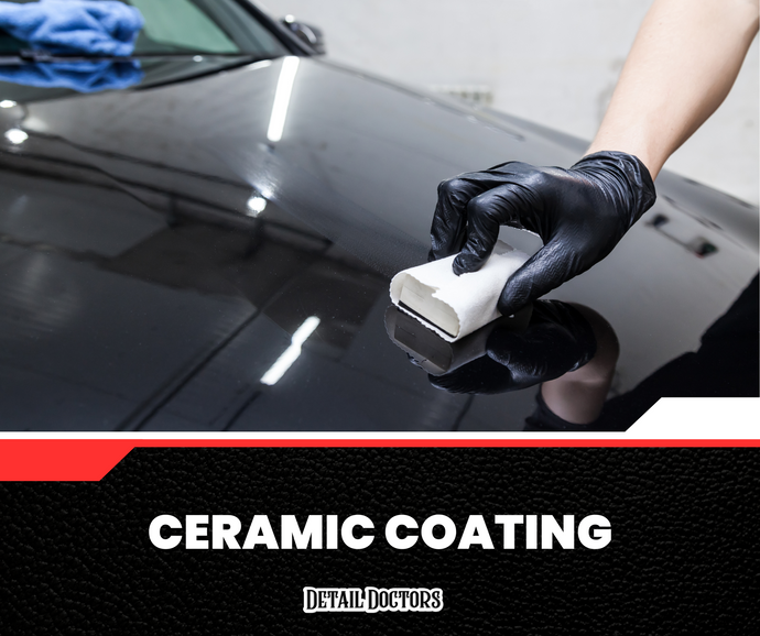 Ceramic Coating | Detail Doctors Service