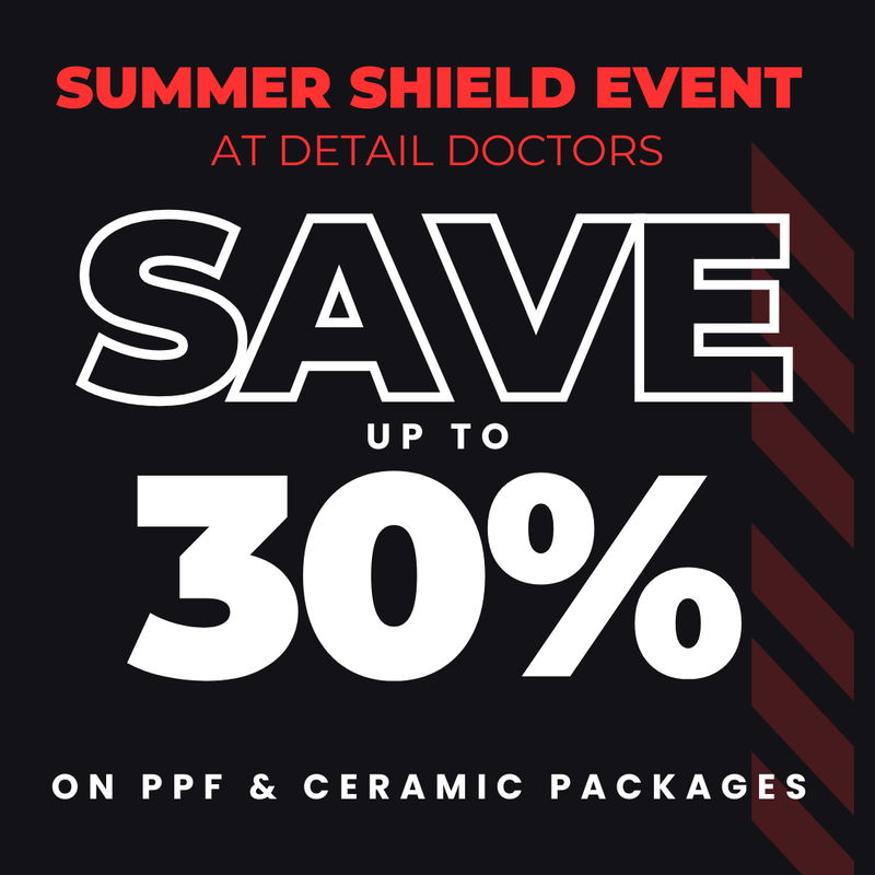 Summer Shield Event – Save Up to 30% on Full Vehicle Protection
